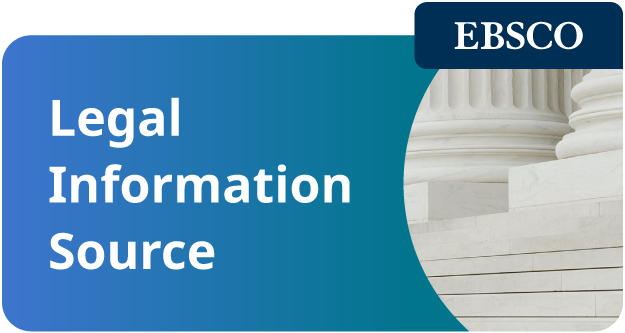 Click here to access the database called EBSCO Legal Information Source