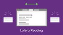 Lateral Reading: Detecting Online Sources You Can Trust video thumbnail Lateral Reading: Detecting Online Sources You Can Trust video thumbnail